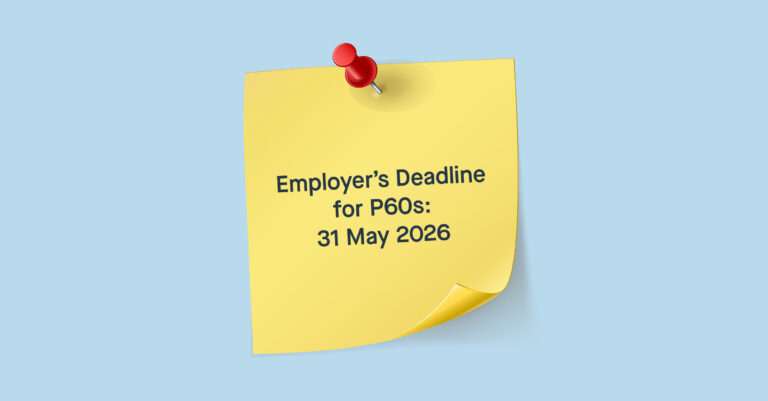 P60 Deadline: What Employers Need to Know Before 31 May 2026